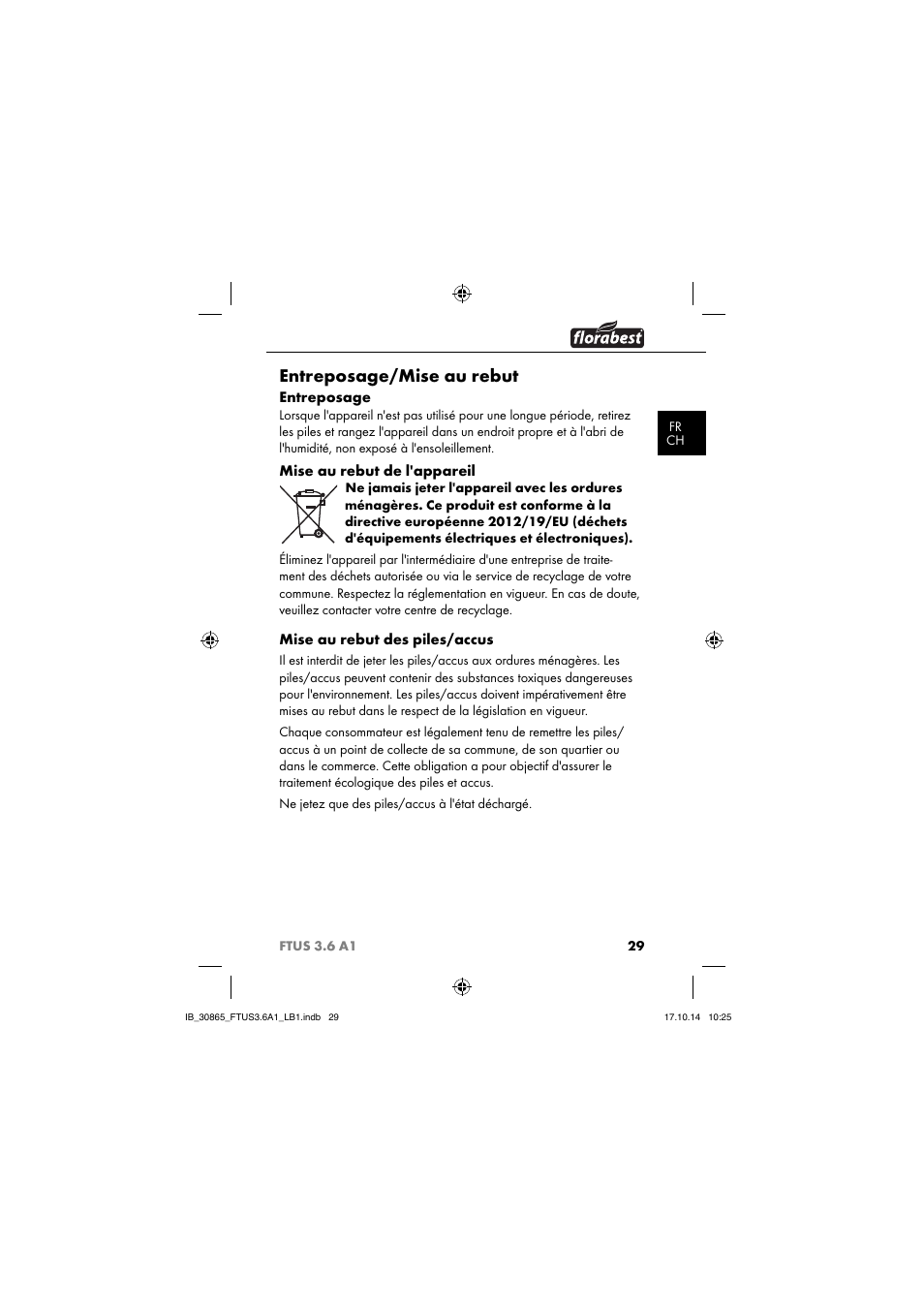 Entreposage/mise au rebut, Entreposage, Mise au rebut de l'appareil | Mise au rebut des piles/accus | Florabest FTUS 3.6 A1 User Manual | Page 32 / 66