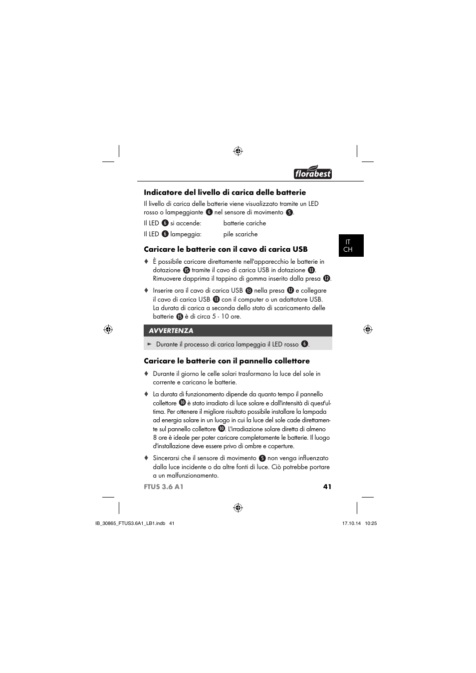 Indicatore del livello di carica delle batterie, Caricare le batterie con il cavo di carica usb, Caricare le batterie con il pannello collettore | Florabest FTUS 3.6 A1 User Manual | Page 44 / 66