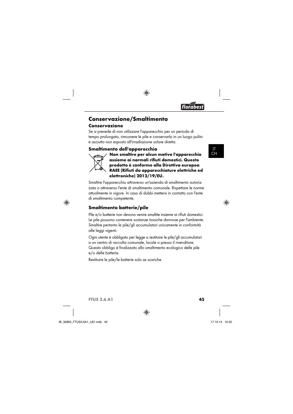 Conservazione/smaltimento, Conservazione, Smaltimento dell'apparecchio | Smaltimento batterie/pile | Florabest FTUS 3.6 A1 User Manual | Page 48 / 66