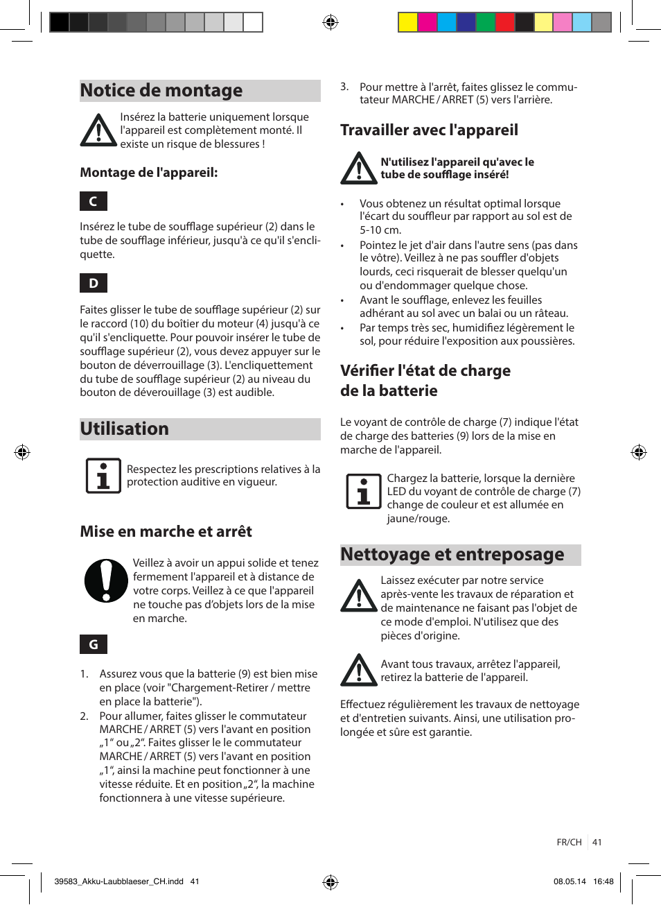 Notice de montage, Utilisation, Nettoyage et entreposage | Mise en marche et arrêt, Travailler avec l'appareil, Vérifier l'état de charge de la batterie | Florabest FLBA 18 A1 User Manual | Page 41 / 84