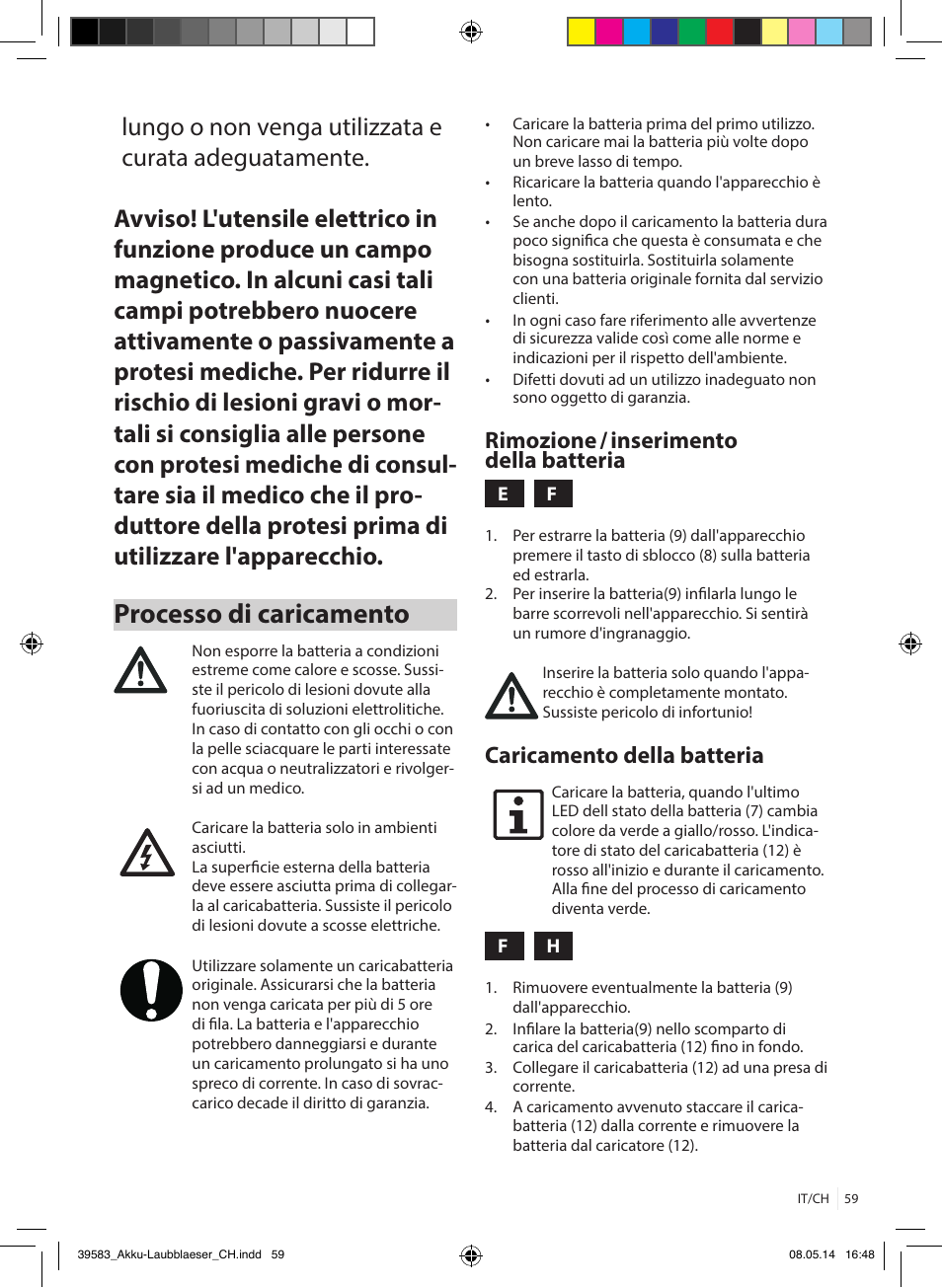 Processo di caricamento, Rimozione / inserimento della batteria, Caricamento della batteria | Florabest FLBA 18 A1 User Manual | Page 59 / 84