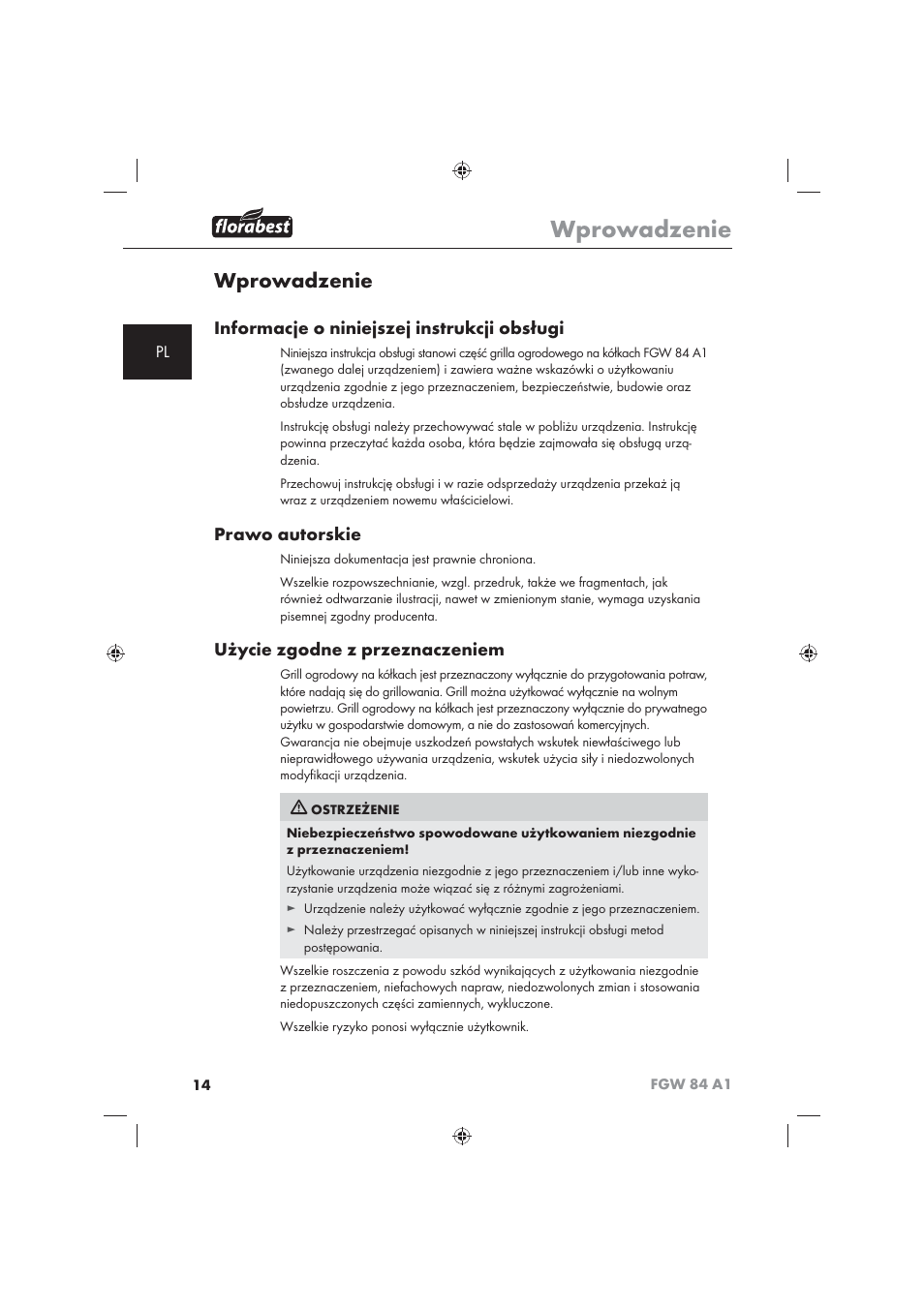 Wprowadzenie, Informacje o niniejszej instrukcji obsługi, Prawo autorskie | Użycie zgodne z przeznaczeniem | Florabest FGW 84 A1 User Manual | Page 16 / 86