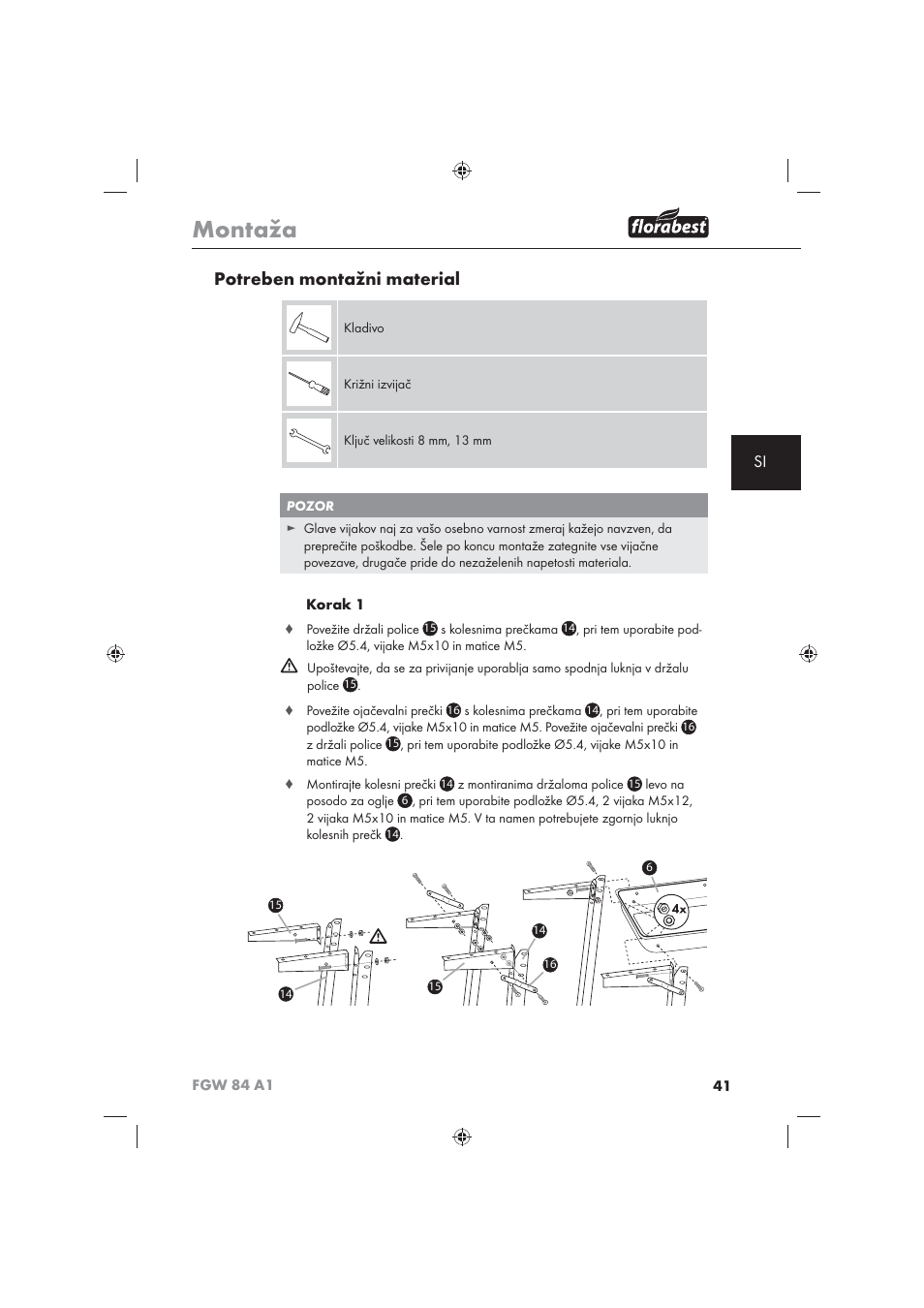 Montaža, Potreben montažni material | Florabest FGW 84 A1 User Manual | Page 43 / 86