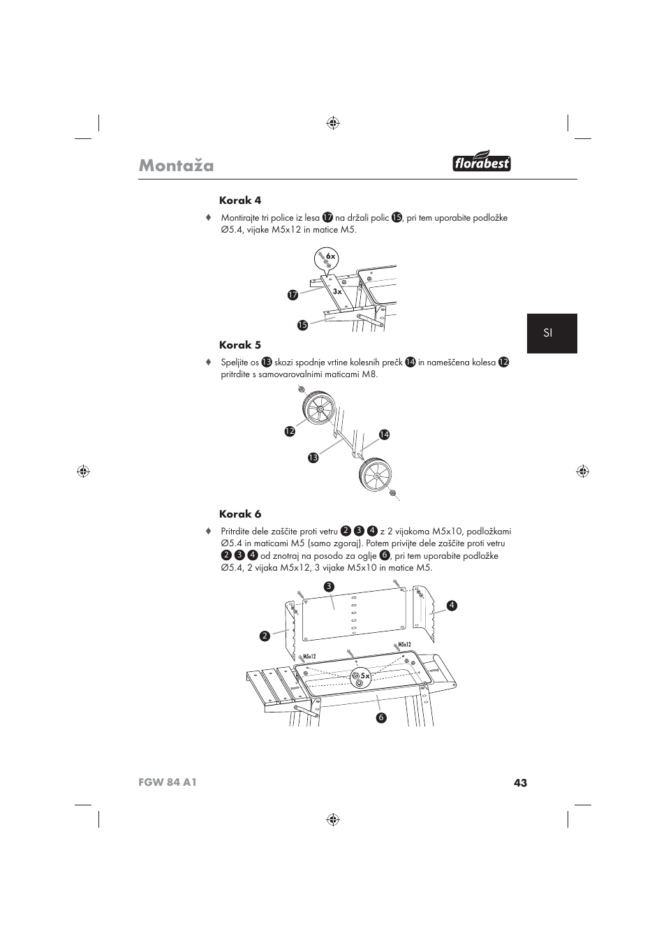 Montaža | Florabest FGW 84 A1 User Manual | Page 45 / 86