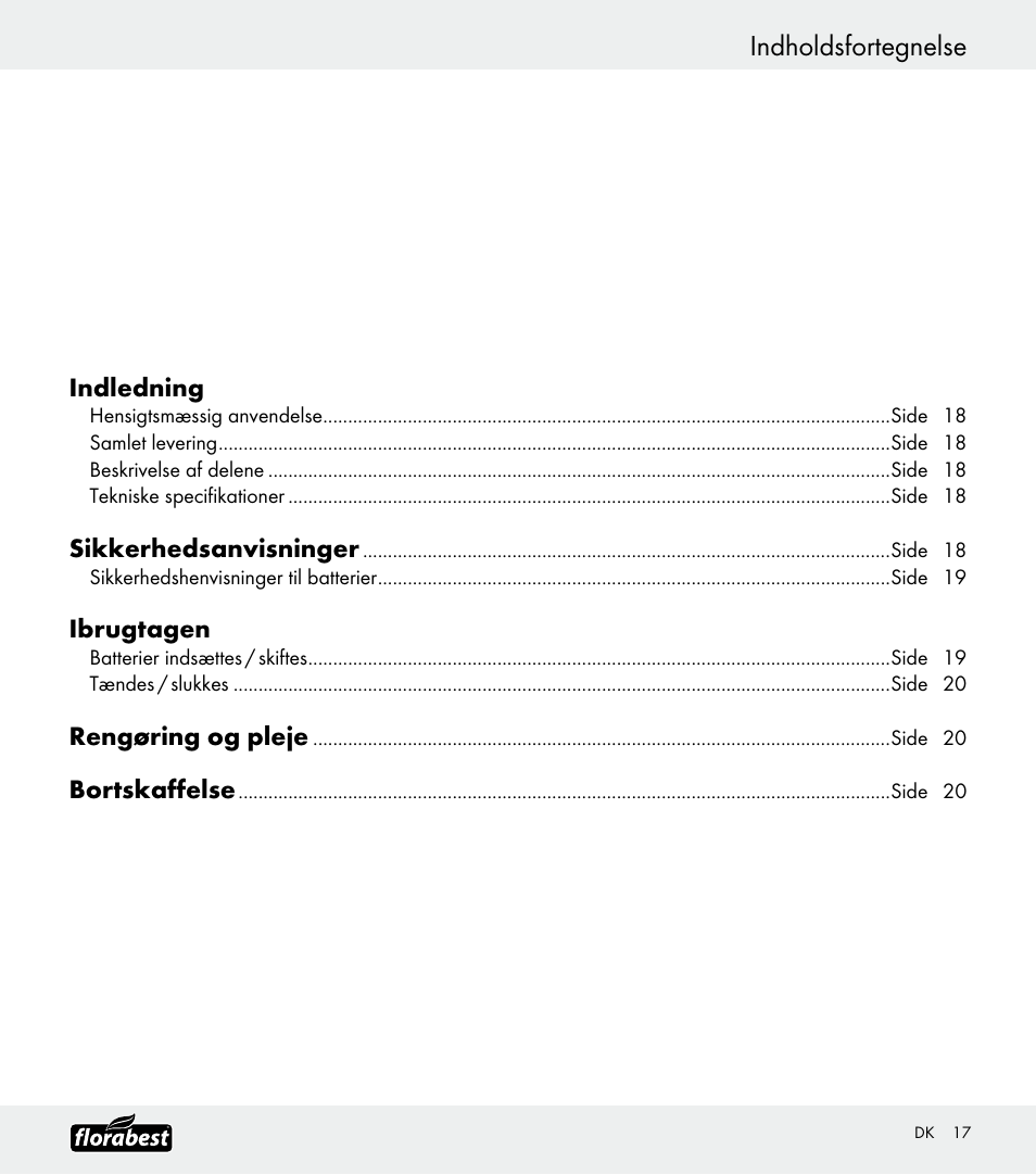 Indholdsfortegnelse, Indledning, Sikkerhedsanvisninger | Ibrugtagen, Rengøring og pleje, Bortskaffelse | Florabest Z30688 User Manual | Page 17 / 21
