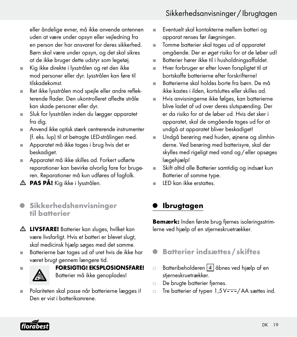 Sikkerhedsanvisninger / ibrugtagen, Sikkerhedshenvisninger til batterier, Ibrugtagen | Batterier indsættes / skiftes | Florabest Z30688 User Manual | Page 19 / 21