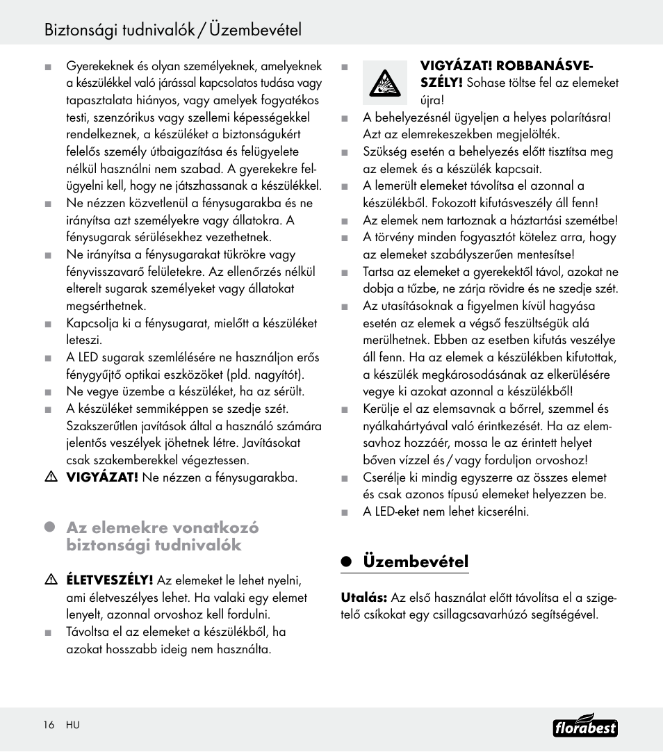 Biztonsági tudnivalók / üzembevétel, Az elemekre vonatkozó biztonsági tudnivalók, Üzembevétel | Florabest Z30688 User Manual | Page 16 / 32