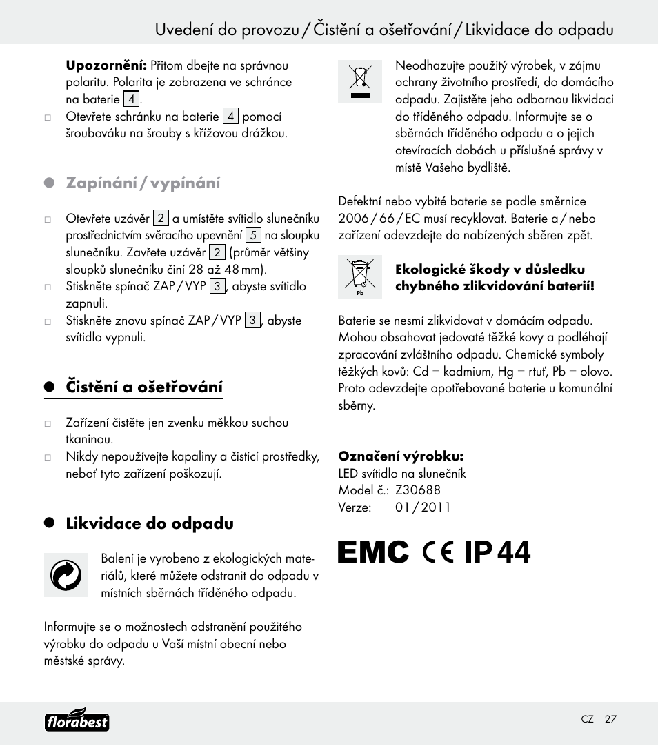 Zapínání / vypínání, Čistění a ošetřování, Likvidace do odpadu | Florabest Z30688 User Manual | Page 27 / 32