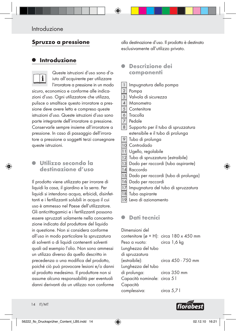Introduzione, Spruzzo a pressione, Utilizzo secondo la destinazione d’uso | Descrizione dei componenti, Dati tecnici | Florabest Z30597 User Manual | Page 12 / 39