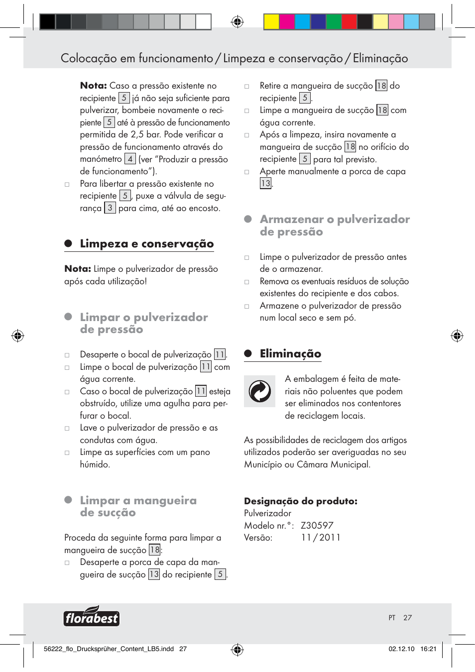 Limpeza e conservação, Limpar o pulverizador de pressão, Limpar a mangueira de sucção | Armazenar o pulverizador de pressão, Eliminação | Florabest Z30597 User Manual | Page 25 / 39