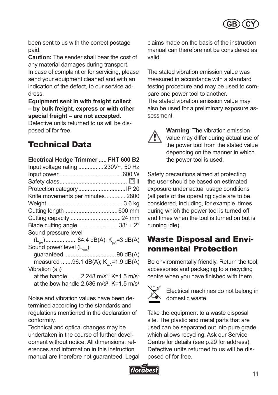 Technical data, Waste disposal and envi- ronmental protection, Gb cy | Florabest FHT 600 B2 User Manual | Page 11 / 30