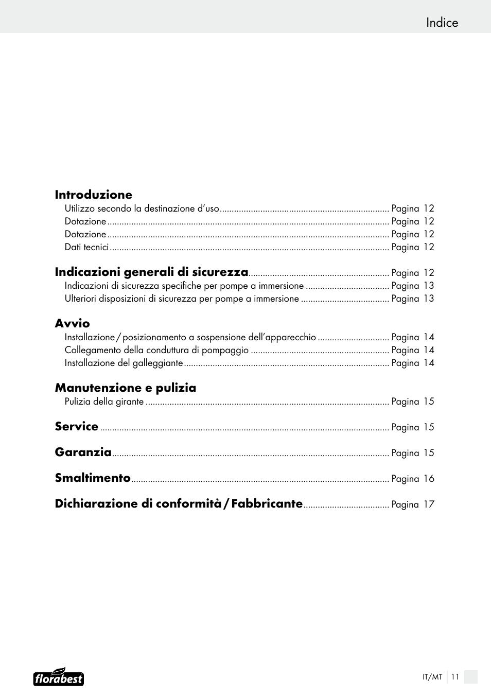 Indice, Introduzione, Indicazioni generali di sicurezza | Avvio, Manutenzione e pulizia, Service, Garanzia, Smaltimento, Dichiarazione di conformità / fabbricante | Florabest FTS 1100 B2 User Manual | Page 11 / 38