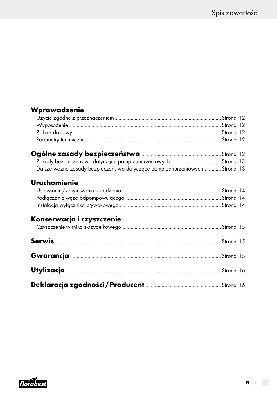 Spis zawartości, Wprowadzenie, Ogólne zasady bezpiec zeństwa | Uruchomienie, Konserwacja i czyszczenie, Serwis, Gwarancja, Utylizacja, Deklaracja zgodności / producent | Florabest FTS 1100 B2 User Manual | Page 11 / 50