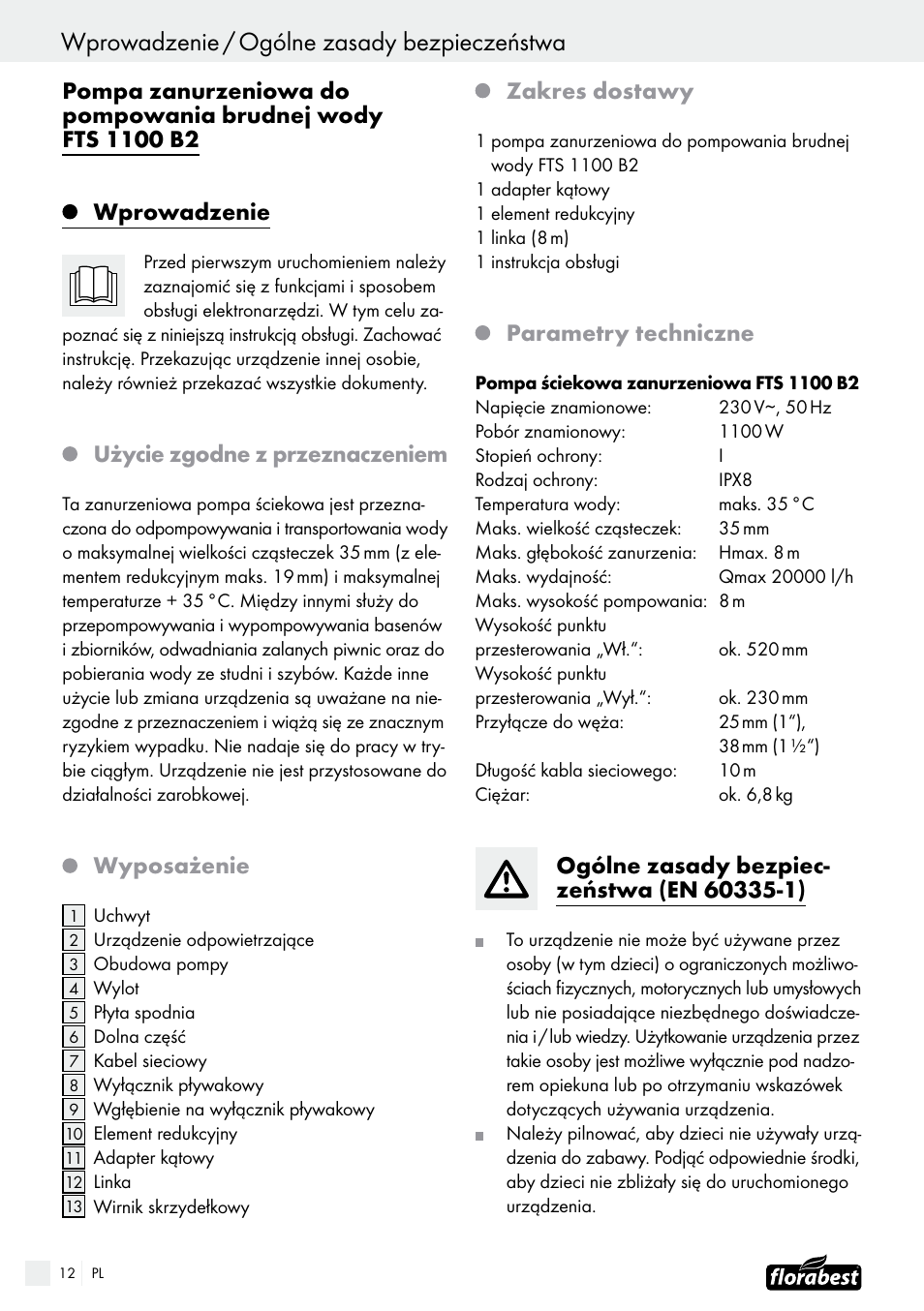 Użycie zgodne z przeznaczeniem, Wyposażenie, Zakres dostawy | Parametry techniczne | Florabest FTS 1100 B2 User Manual | Page 12 / 50