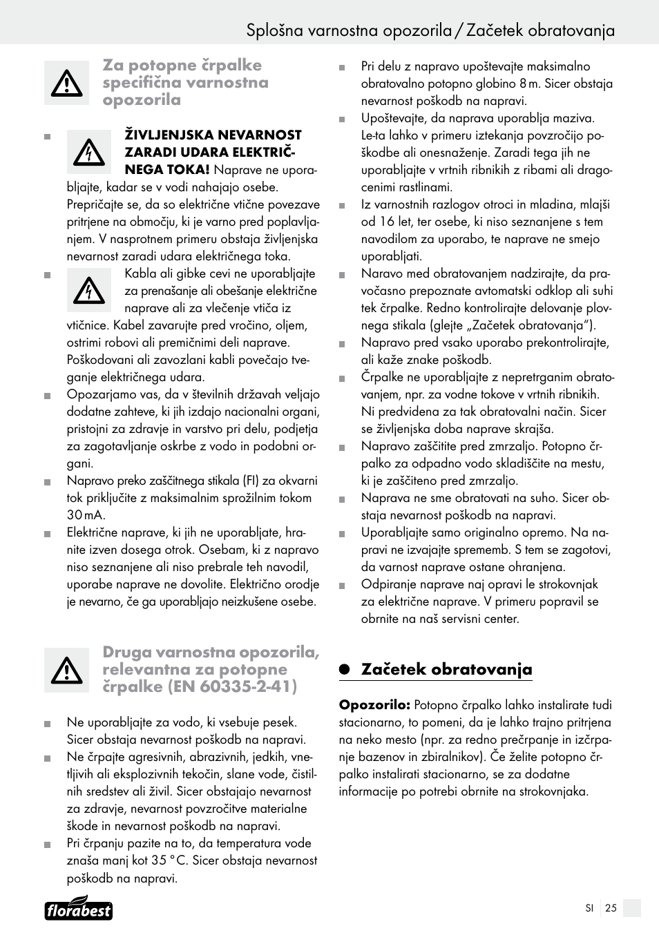 Splošna varnostna opozorila / začetek obratovanja, Za potopne črpalke specifična varnostna opozorila, Začetek obratovanja | Florabest FTS 1100 B2 User Manual | Page 25 / 50