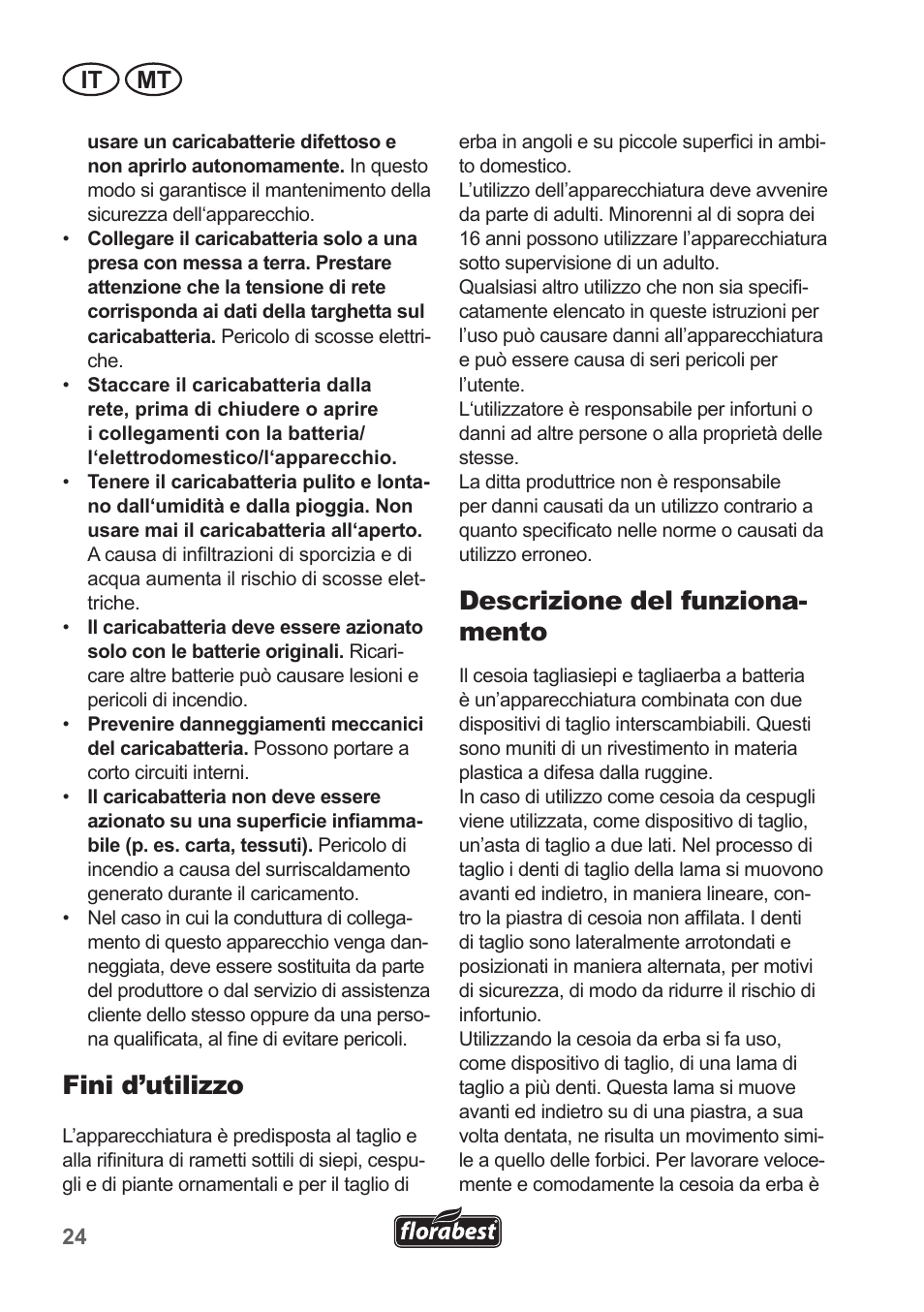 Fini d’utilizzo, Descrizione del funziona- mento, It mt | Florabest FGS 10 A1 User Manual | Page 24 / 78