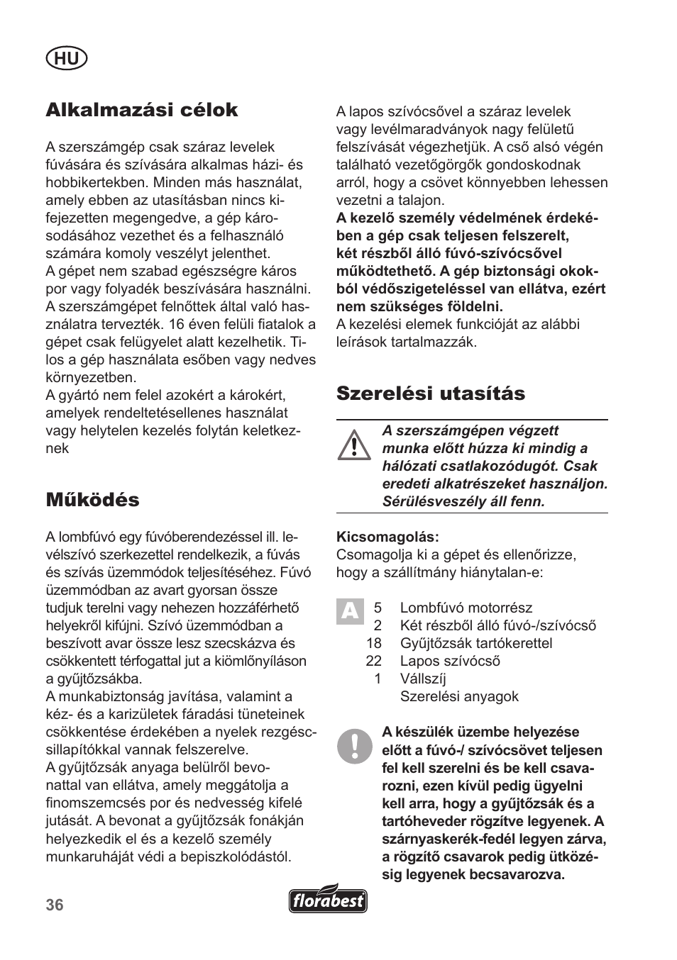 Alkalmazási célok, Működés, Szerelési utasítás | Florabest FLB 2500 A3 User Manual | Page 36 / 110