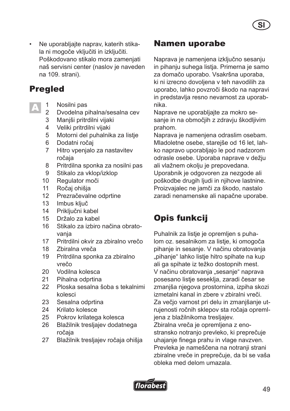 Pregled, Namen uporabe, Opis funkcij | Florabest FLB 2500 A3 User Manual | Page 49 / 110