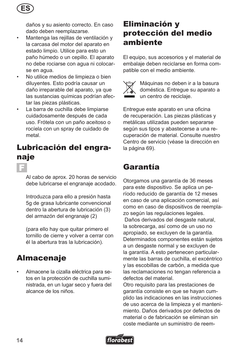 Lubricación del engra- naje, Almacenaje, Eliminación y protección del medio ambiente | Garantía | Florabest FHL 900 A1 User Manual | Page 14 / 70