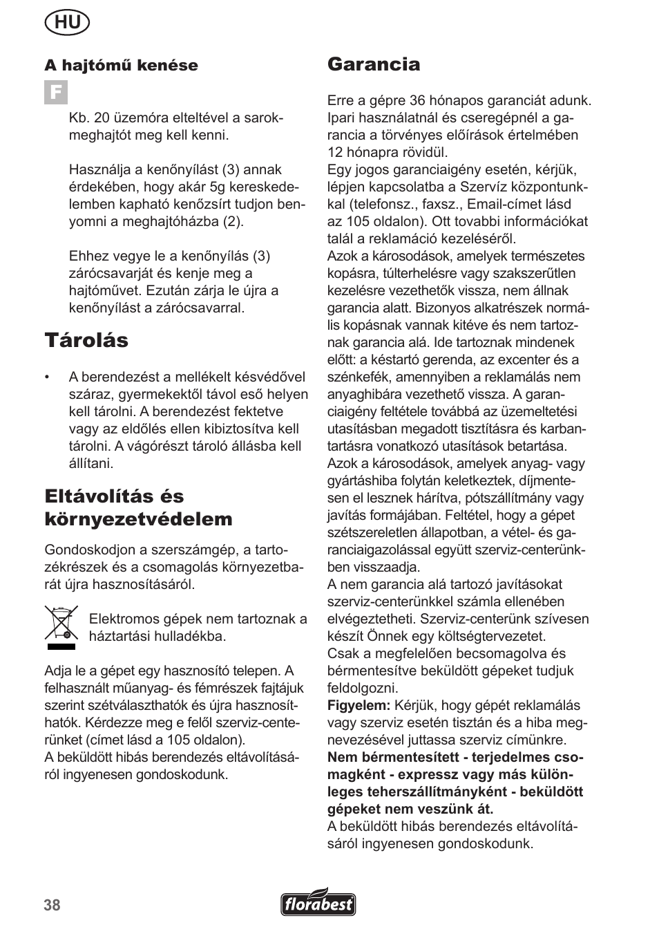 Tárolás, Eltávolítás és környezetvédelem, Garancia | Florabest FHL 900 A1 User Manual | Page 38 / 106