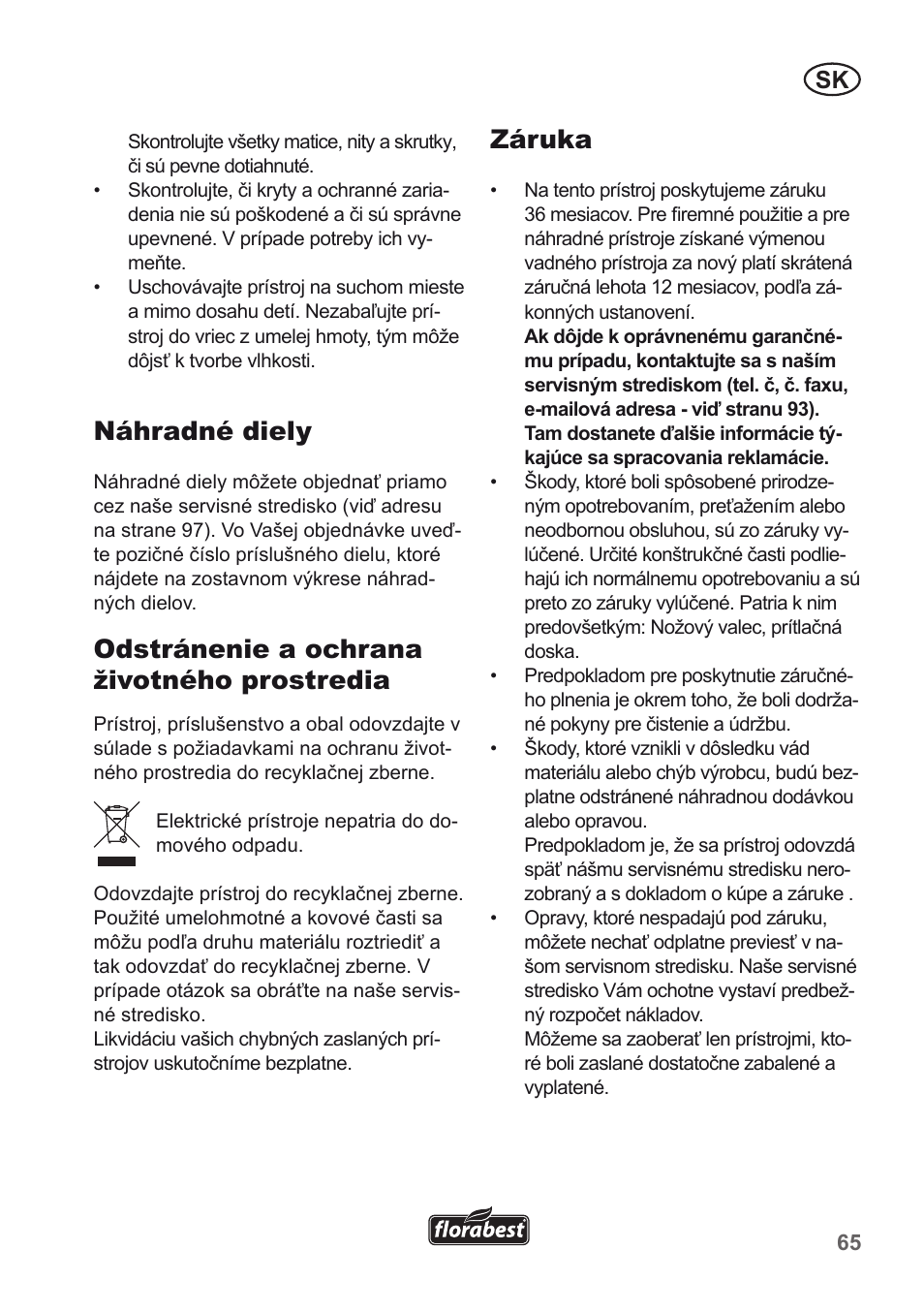 Náhradné diely, Odstránenie a ochrana životného prostredia, Záruka | Florabest FLH 2500 A1 User Manual | Page 65 / 94