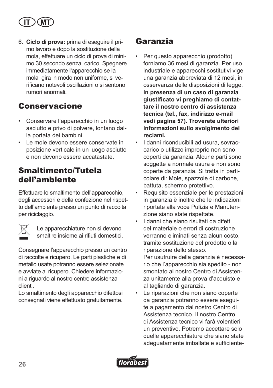 Conservacione, Smaltimento/tutela dell’ambiente, Garanzia | It mt | Florabest FSG 85 B1 User Manual | Page 26 / 58