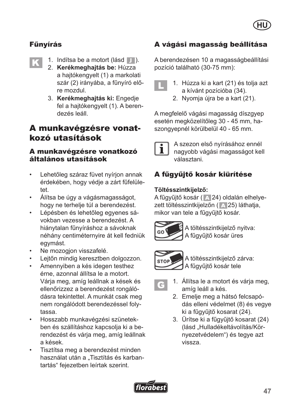 A munkavégzésre vonat- kozó utasítások | Florabest FBM 135 A1 User Manual | Page 47 / 132