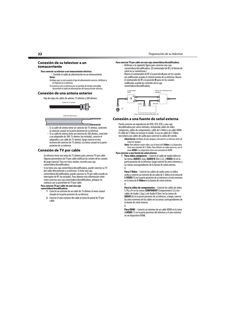 Conexión de su televisor a un tomacorriente, Conexión de una antena exterior, Conexión de tv por cable | Conexión a una fuente de señal externa | Dynex DX-LCD19-09 User Manual | Page 22 / 36