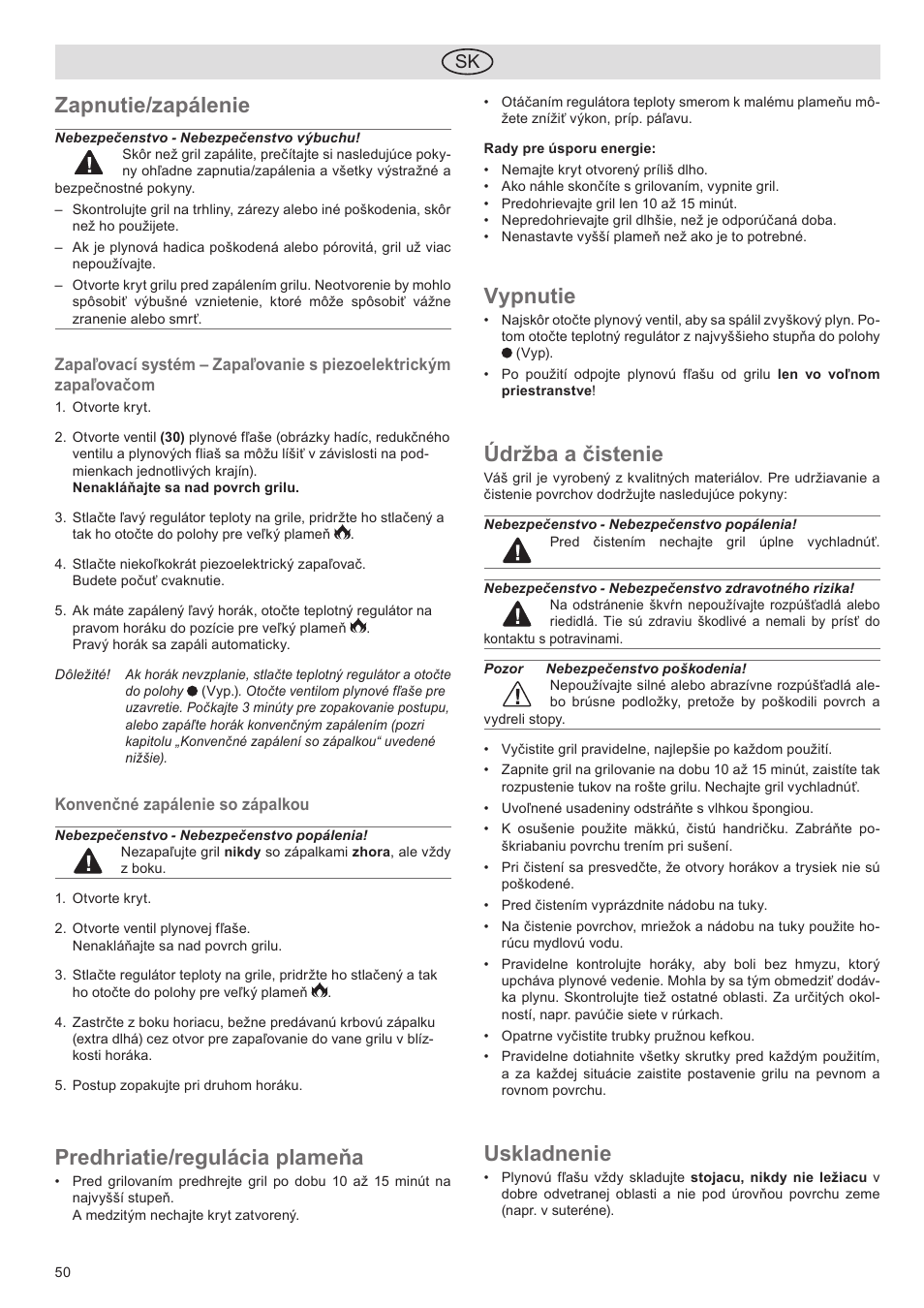 Zapnutie/zapálenie, Predhriatie/regulácia plameňa, Vypnutie | Údržba a čistenie, Uskladnenie | Florabest FGG 5.5 A1 User Manual | Page 50 / 76