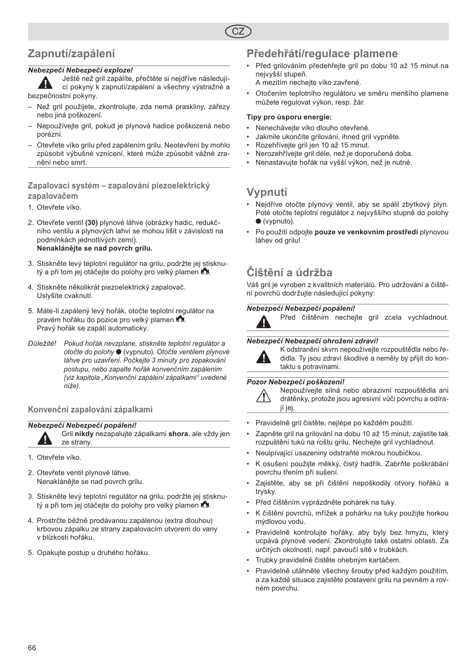 Zapnutí/zapálení, Předehřátí/regulace plamene, Vypnutí | Čištění a údržba | Florabest FGG 5.5 A1 User Manual | Page 66 / 76
