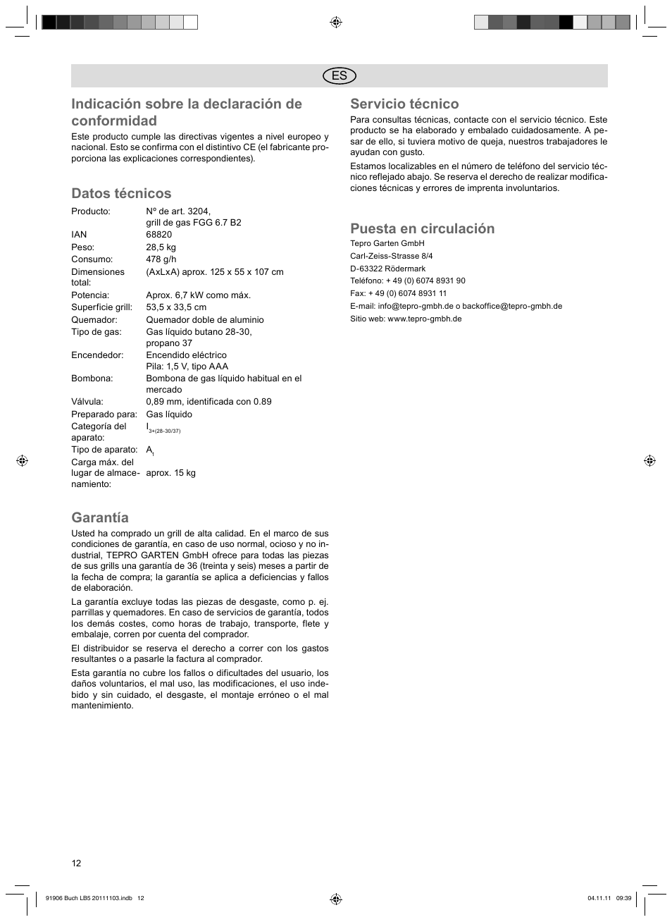 Indicación sobre la declaración de conformidad, Datos técnicos, Garantía | Servicio técnico, Puesta en circulación | Florabest FGG 6.7 B2 User Manual | Page 12 / 42