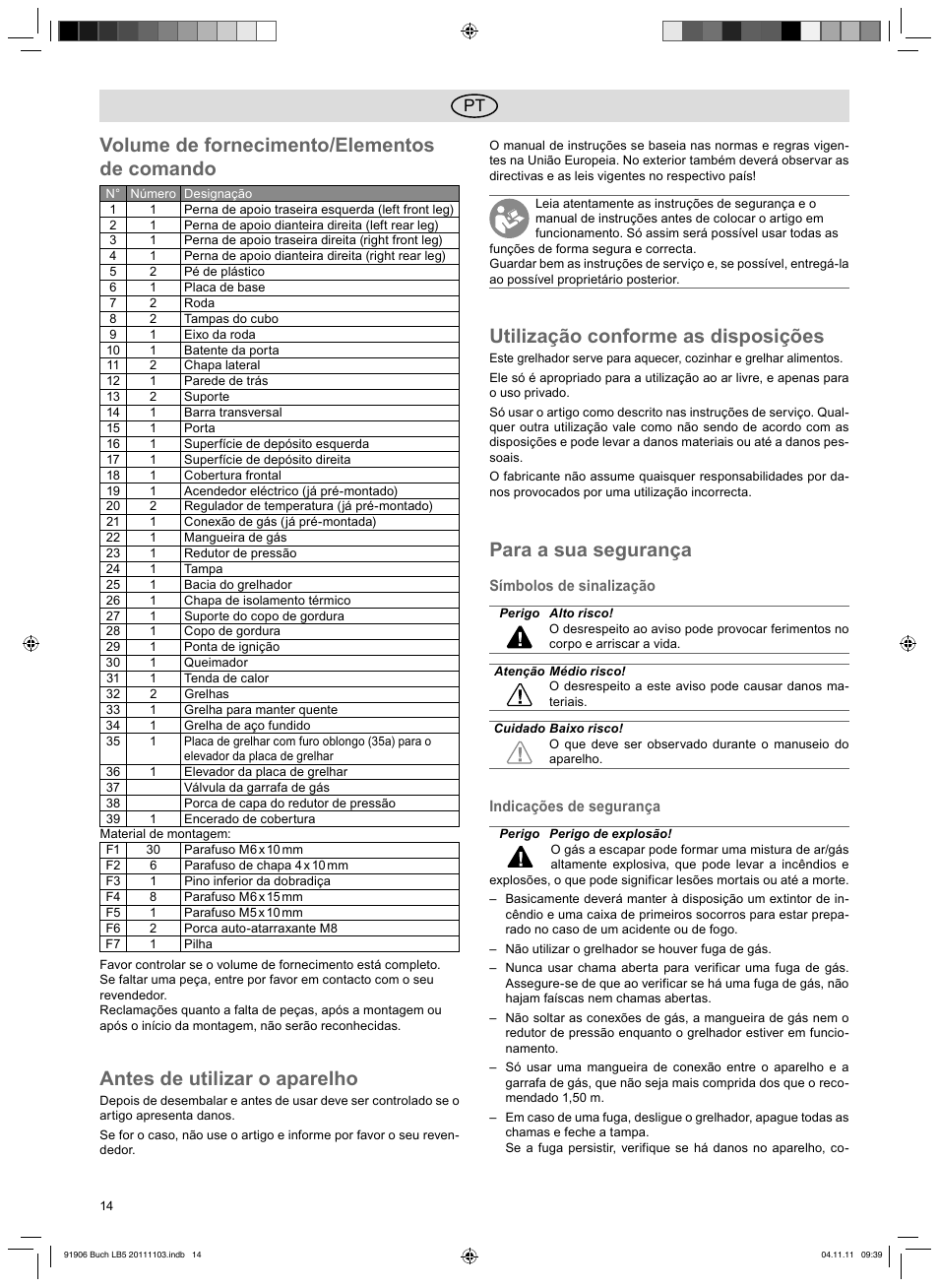Volume de fornecimento/elementos de comando, Antes de utilizar o aparelho, Utilização conforme as disposições | Para a sua segurança | Florabest FGG 6.7 B2 User Manual | Page 14 / 42