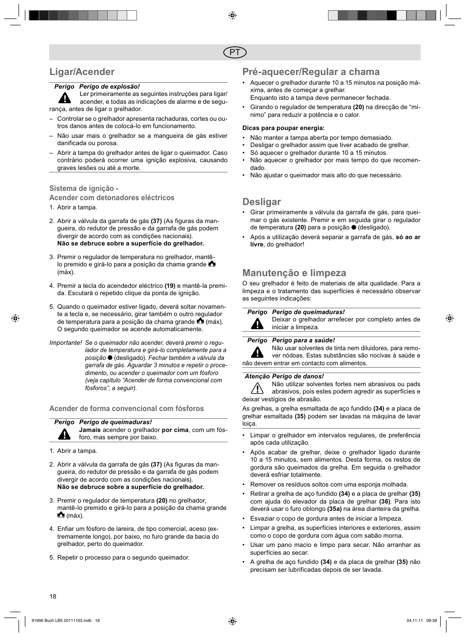 Ligar/acender, Pré-aquecer/regular a chama, Desligar | Manutenção e limpeza | Florabest FGG 6.7 B2 User Manual | Page 18 / 42