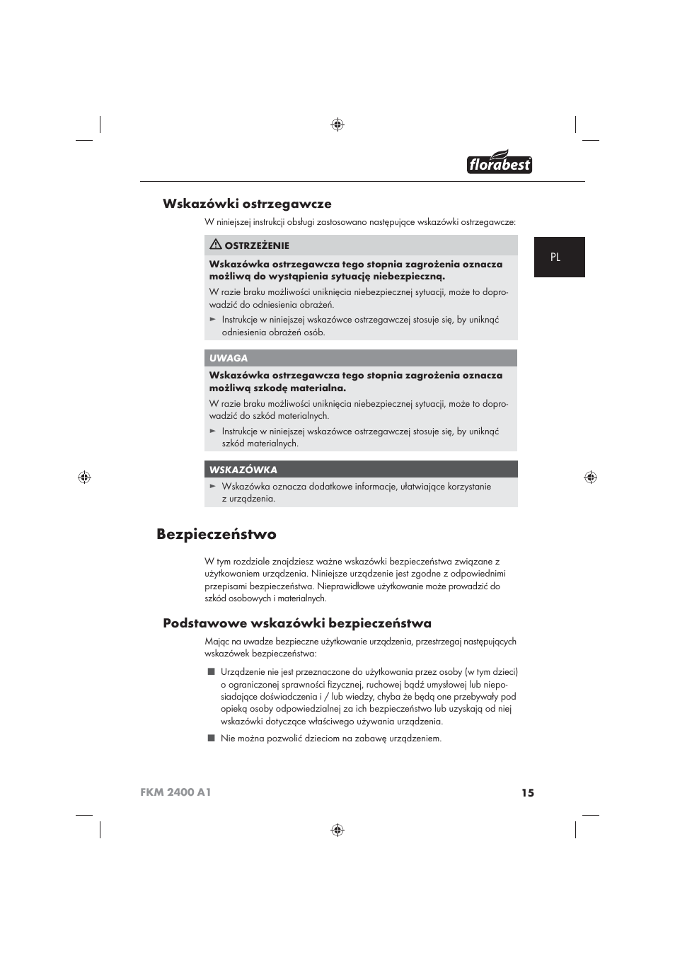 Bezpieczeństwo, Wskazówki ostrzegawcze, Podstawowe wskazówki bezpieczeństwa | Florabest FKM 2400 A1 User Manual | Page 17 / 86