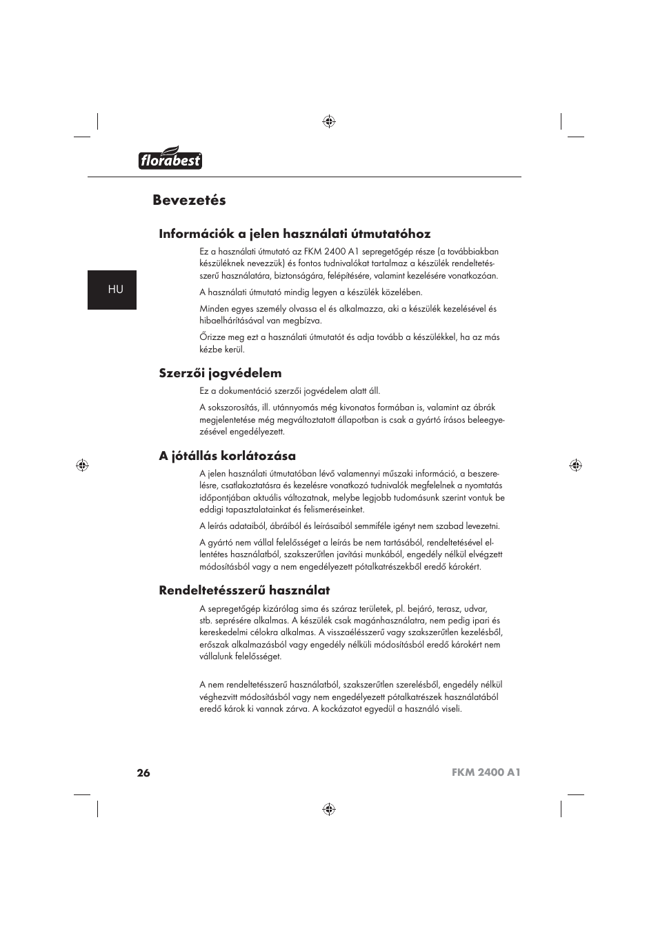 Bevezetés, Információk a jelen használati útmutatóhoz, Szerzői jogvédelem | A jótállás korlátozása, Rendeltetésszerű használat | Florabest FKM 2400 A1 User Manual | Page 28 / 86