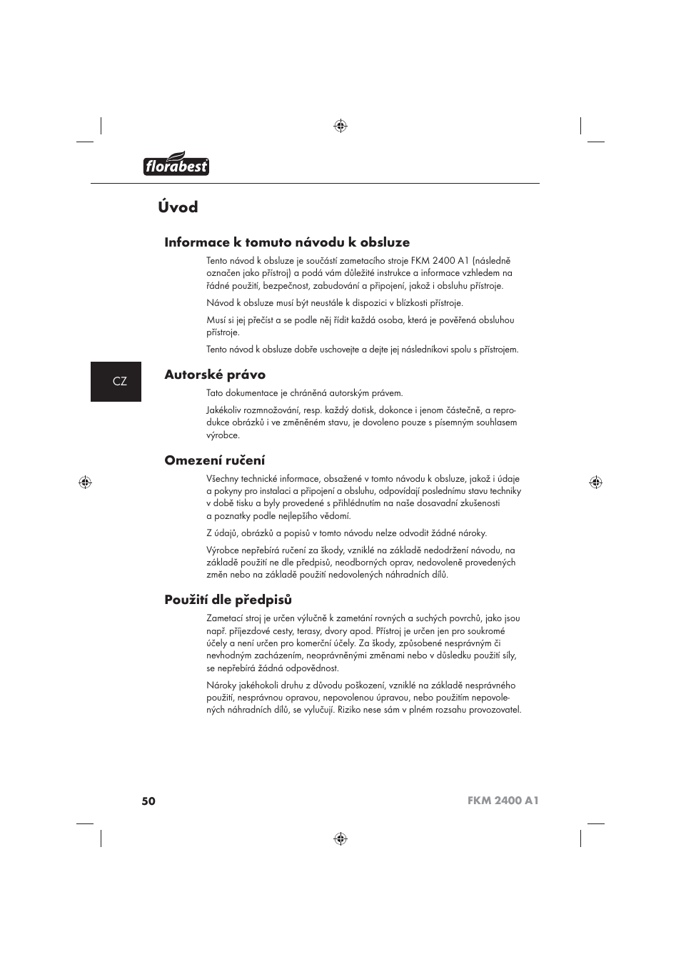 Úvod, Informace k tomuto návodu k obsluze, Autorské právo | Omezení ručení, Použití dle předpisů | Florabest FKM 2400 A1 User Manual | Page 52 / 86