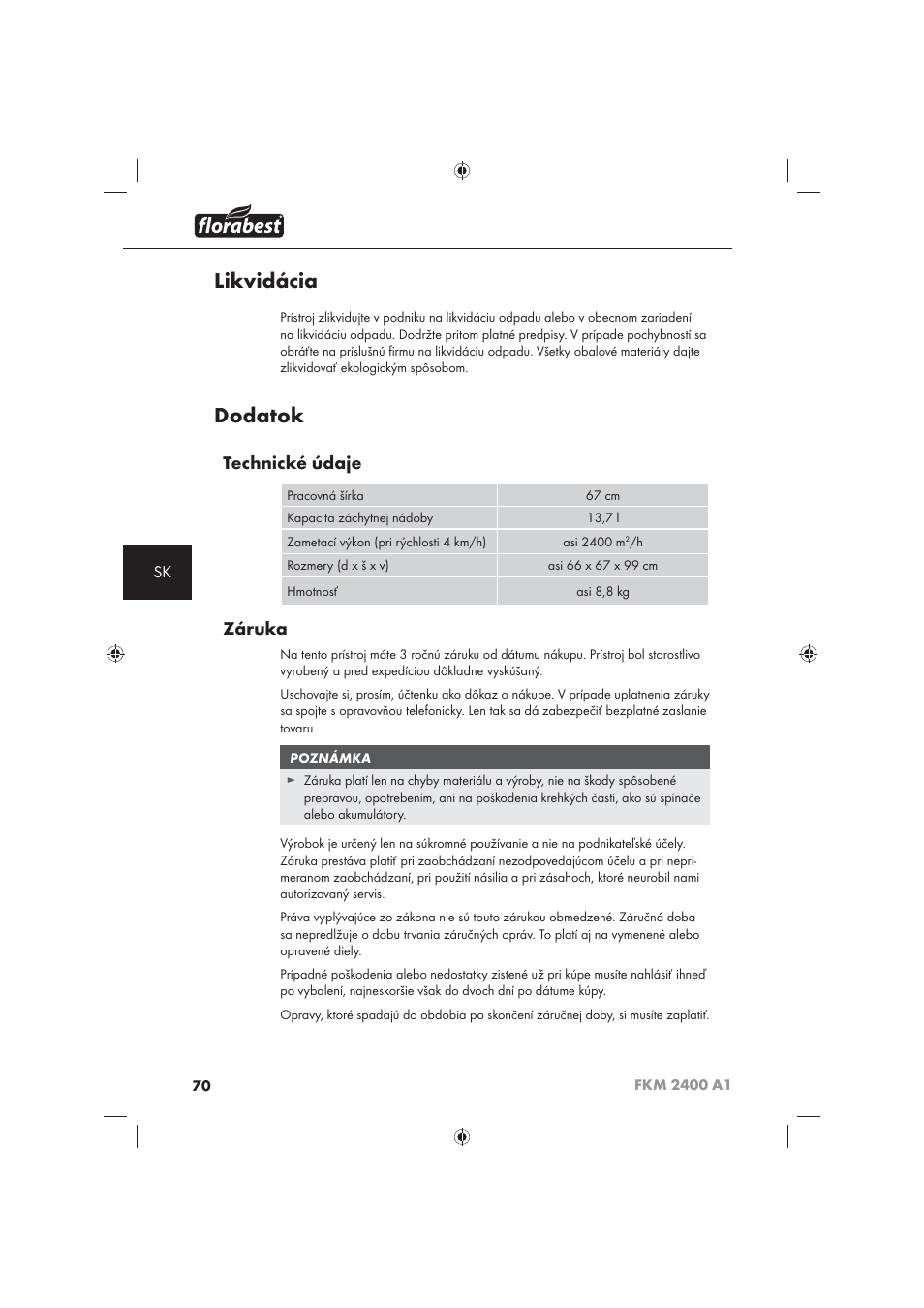 Likvidácia, Dodatok, Technické údaje | Záruka | Florabest FKM 2400 A1 User Manual | Page 72 / 86