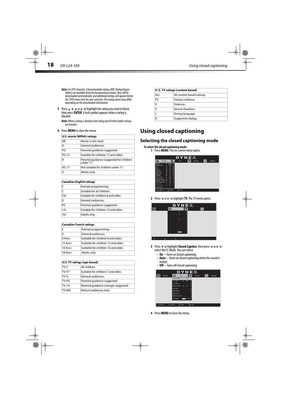 Using closed captioning, Selecting the closed captioning mode, E “selecting the closed captioning mode” on | Using closed captioning dx-l24-10a, 6 press menu to close the menu | Dynex DX-L24-10A User Manual | Page 22 / 31