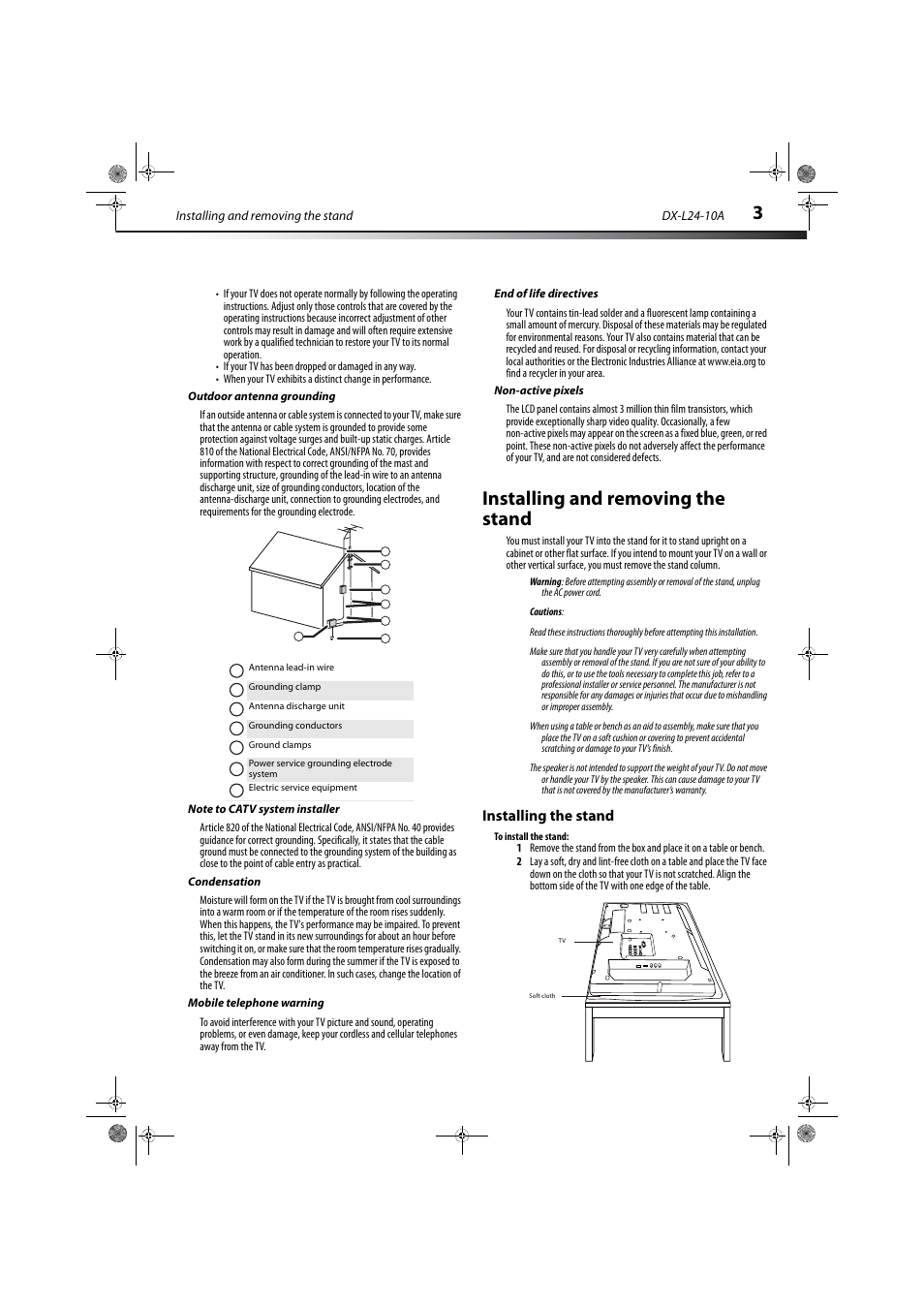 Outdoor antenna grounding, Note to catv system installer, Condensation | Mobile telephone warning, End of life directives, Non-active pixels, Installing and removing the stand, Installing the stand | Dynex DX-L24-10A User Manual | Page 7 / 31