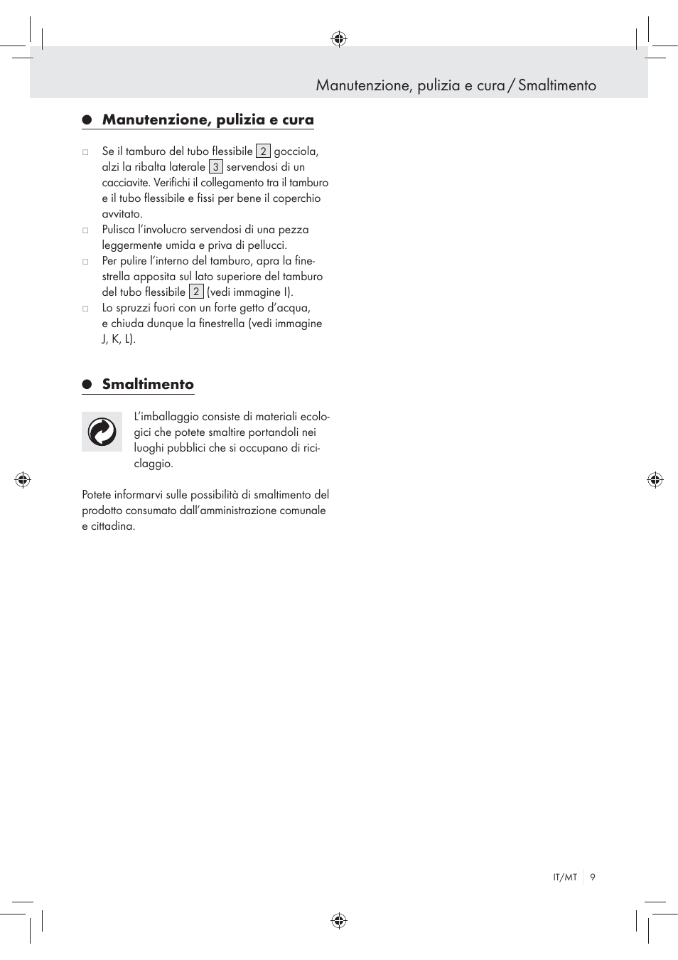 Manutenzione, pulizia e cura / smaltimento, Manutenzione, pulizia e cura, Smaltimento | Florabest Wall-Mounted Hose Box User Manual | Page 7 / 19