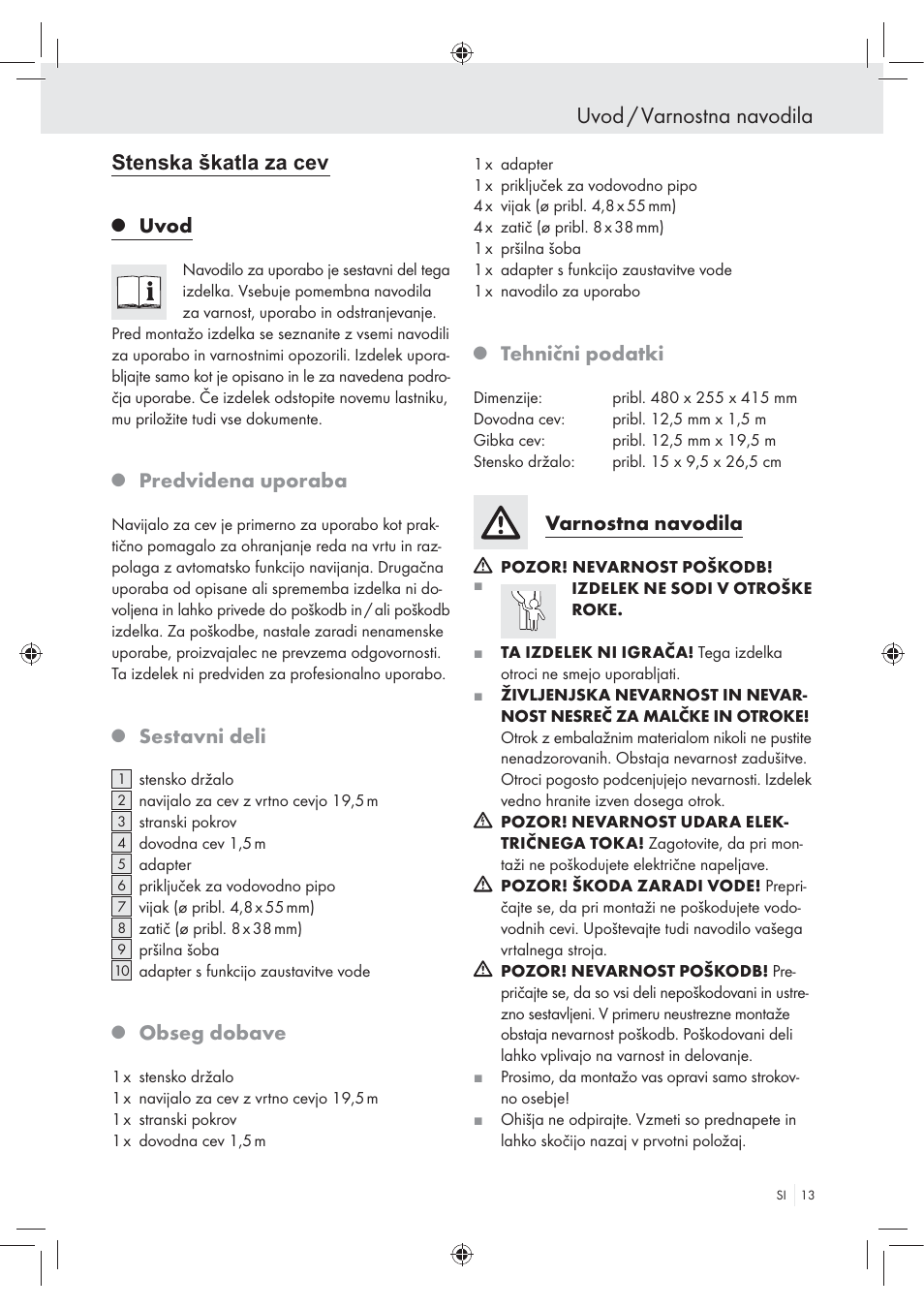 Uvod / varnostna navodila, Uvod, Predvidena uporaba | Sestavni deli, Obseg dobave, Tehnični podatki, Varnostna navodila, Stenska škatla za cev | Florabest Wall-Mounted Hose Box User Manual | Page 11 / 25