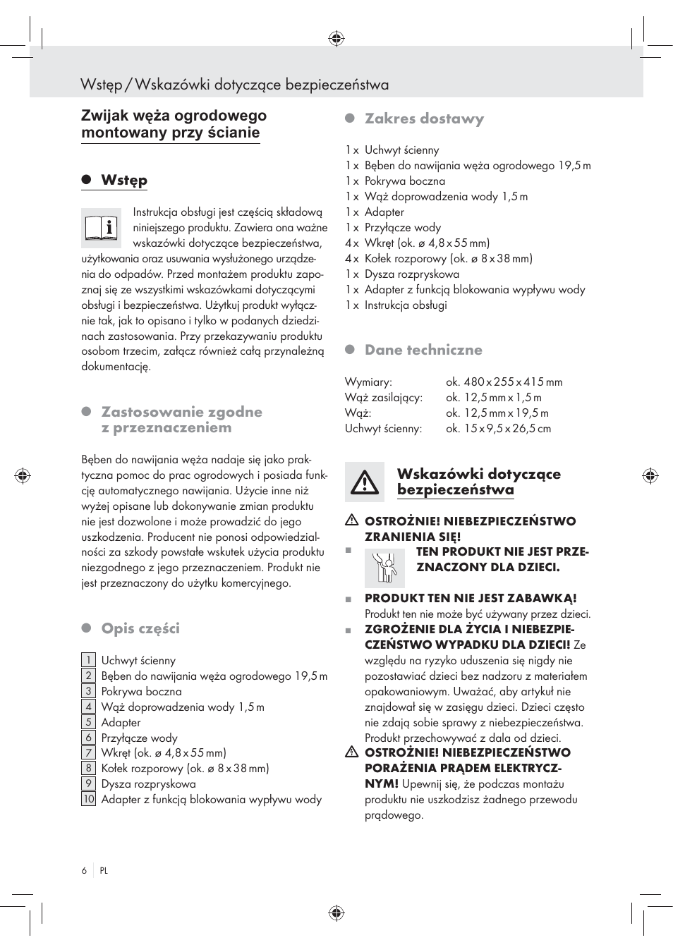 Wstęp / wskazówki dotyczące bezpieczeństwa, Wstęp, Zastosowanie zgodne z przeznaczeniem | Opis części, Zakres dostawy, Dane techniczne, Wskazówki dotyczące bezpieczeństwa, Zwija | Florabest Wall-Mounted Hose Box User Manual | Page 4 / 25