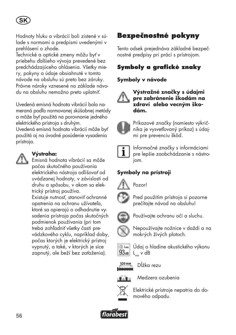 Bezpečnostné pokyny | Florabest FAH 18 B2 User Manual | Page 56 / 90