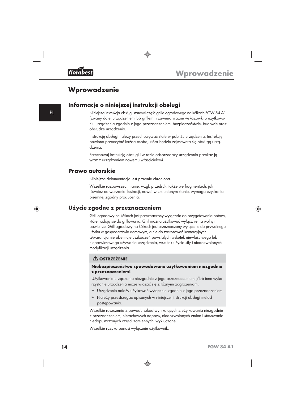 Wprowadzenie, Informacje o niniejszej instrukcji obsługi, Prawo autorskie | Użycie zgodne z przeznaczeniem | Florabest FGW 84 A1 User Manual | Page 16 / 86