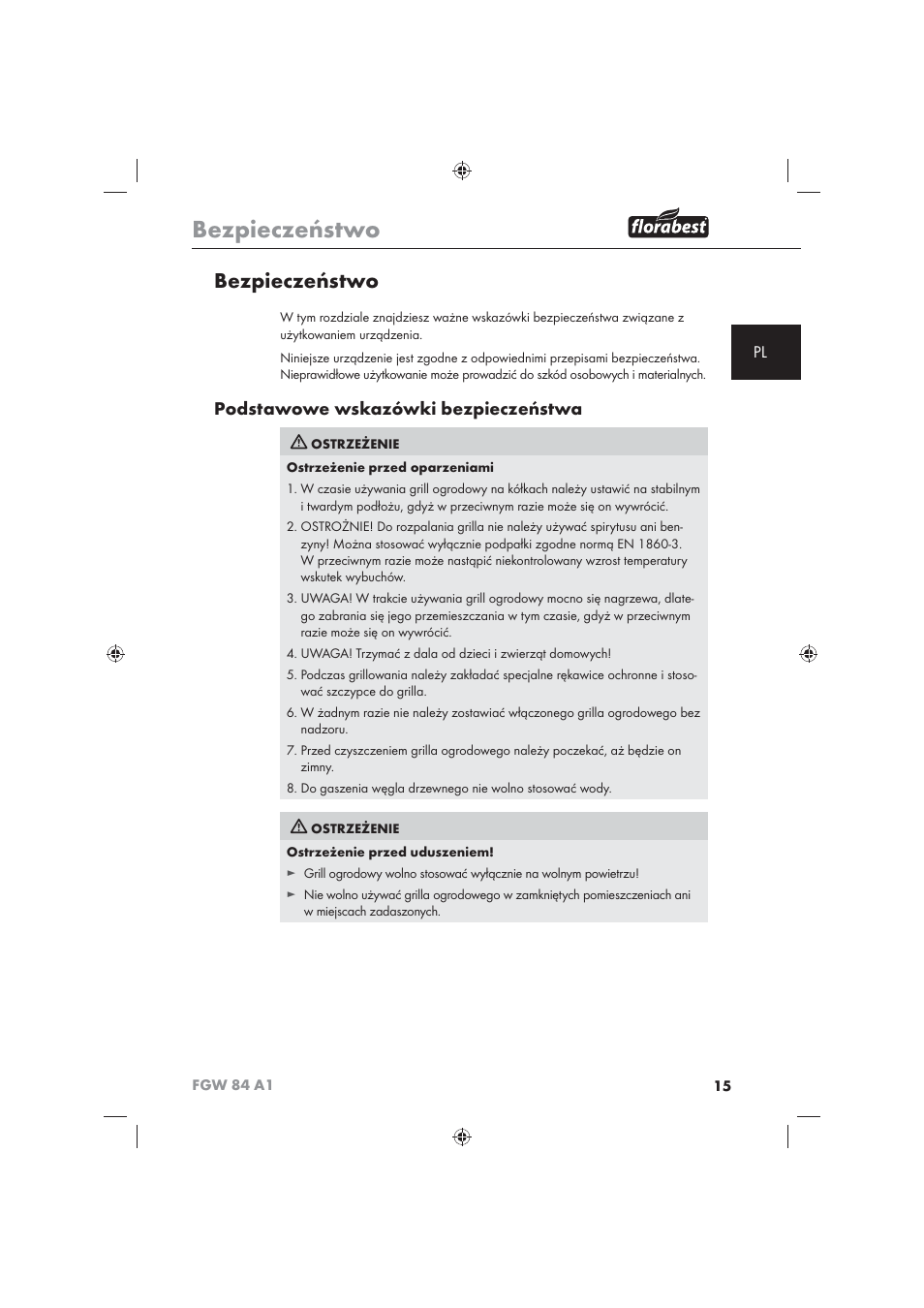 Bezpieczeństwo, Podstawowe wskazówki bezpieczeństwa | Florabest FGW 84 A1 User Manual | Page 17 / 86