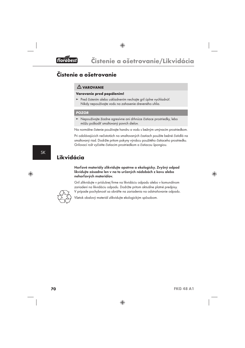 Čistenie a ošetrovanie/likvidácia, Čistenie a ošetrovanie, Likvidácia | Florabest FKG 48 A1 User Manual | Page 72 / 86