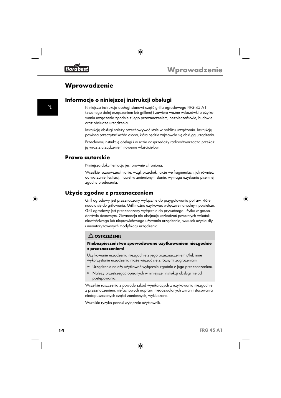 Wprowadzenie, Informacje o niniejszej instrukcji obsługi, Prawo autorskie | Użycie zgodne z przeznaczeniem | Florabest FRG 45 A1 User Manual | Page 16 / 86
