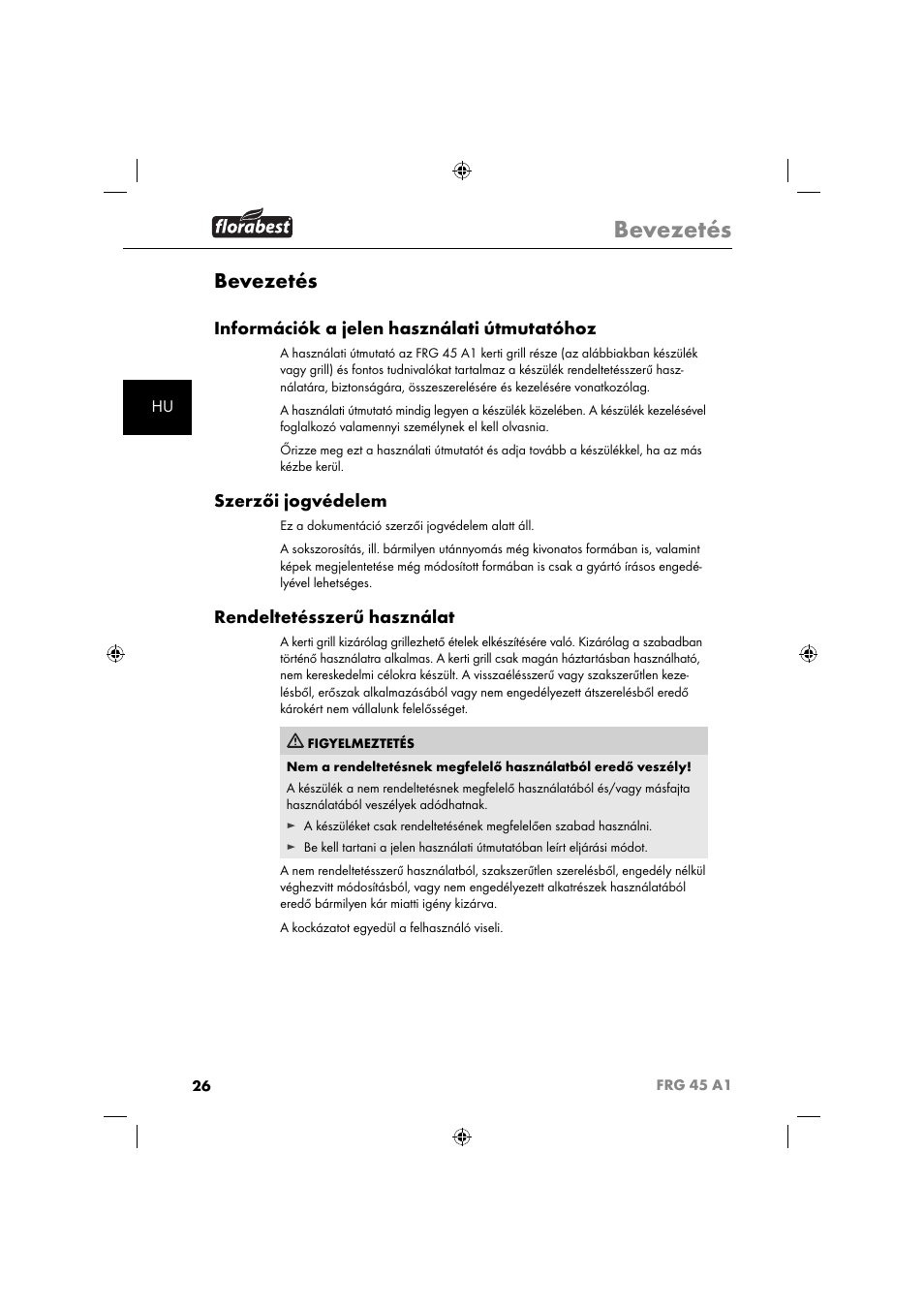 Bevezetés, Információk a jelen használati útmutatóhoz, Szerzői jogvédelem | Rendeltetésszerű használat | Florabest FRG 45 A1 User Manual | Page 28 / 86
