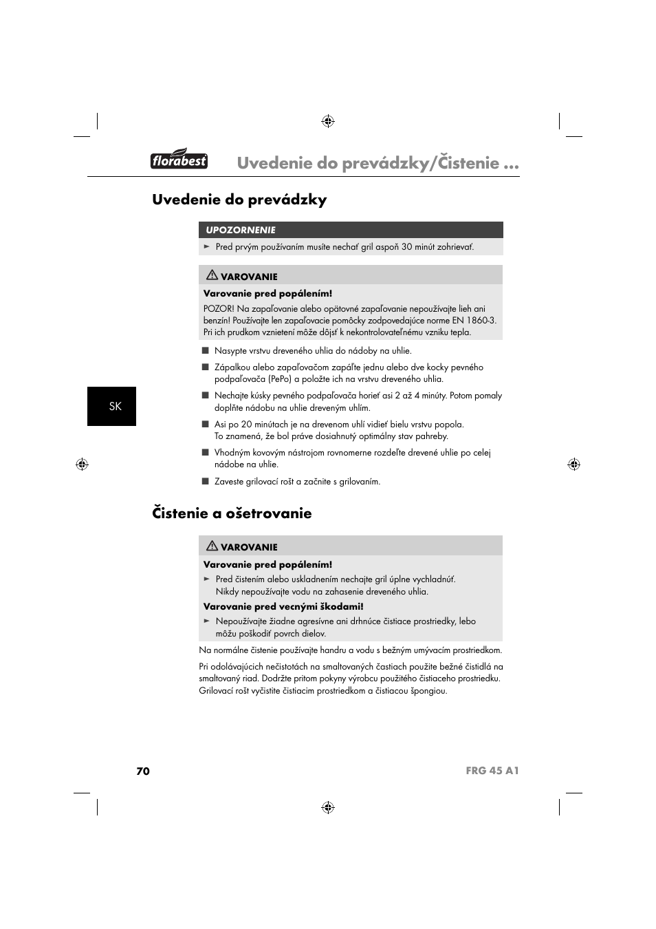 Uvedenie do prevádzky/čistenie, Uvedenie do prevádzky, Čistenie a ošetrovanie | Florabest FRG 45 A1 User Manual | Page 72 / 86