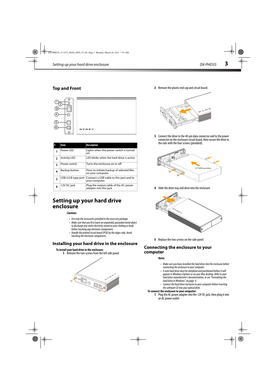Top and front, Setting up your hard drive enclosure, Installing your hard drive in the enclosure | To install your hard drive in the enclosure, Connecting the enclosure to your computer, To connect the enclosure to your computer | Dynex DX-PHD35 User Manual | Page 3 / 12